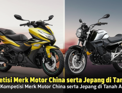 Kompetisi Merk Motor China serta Jepang di Tanah Air
