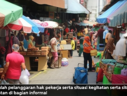 Masalah pelanggaran hak pekerja serta situasi kegiatan di bagian informal