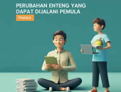 Perubahan Enteng yang Dapat Dijalani Pemula